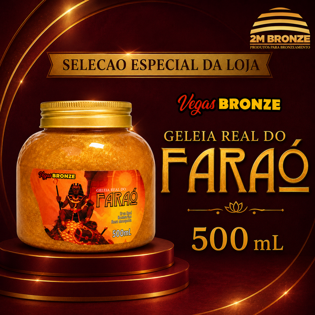 Vegas Bronze Geleia Real do Faraó 500ml